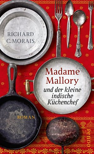 Madame Mallory und der kleine indische Küchenchef