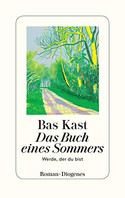 Das Buch eines Sommers: Werde, der du bist