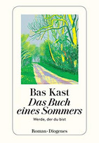 Das Buch eines Sommers: Werde, der du bist