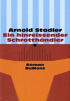 Ein hinreißender Schrotthändler