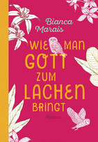 Wie man Gott zum Lachen bringt