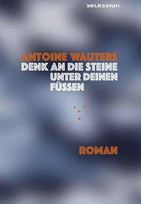 Denk an die Steine unter deinen Füßen