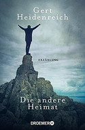 Die andere Heimat