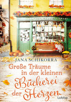 Große Träume in der kleinen Bücherei der Herzen (Ein Irland-Liebesroman 4)