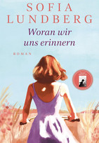 Woran wir uns erinnern