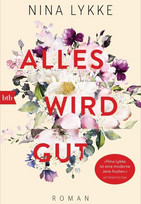 Alles wird gut
