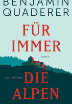 Für immer die Alpen