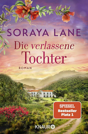 Die verlassene Tochter (Die verlorenen Töchter, Band 6) 
