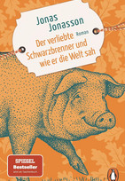 Der verliebte Schwarzbrenner und wie er die Welt sah