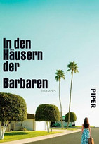 In den Häusern der Barbaren