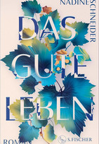 Das gute Leben