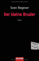 Der kleine Bruder