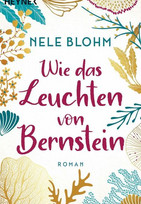 Wie das Leuchten von Bernstein