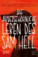 Das außergewöhnliche Leben des Sam Hell