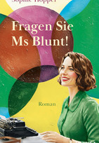 Fragen Sie Ms Blunt!
