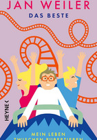 Das Beste! - Mein Leben zwischen Pubertieren