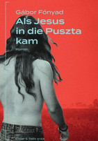 Als Jesus in die Puszta kam