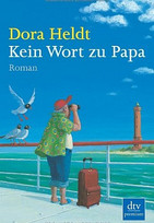 Kein Wort zu Papa