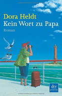 Kein Wort zu Papa