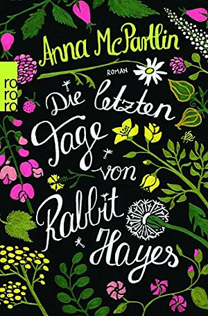 Die letzten Tage von Rabbit Hayes