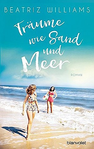 Träume wie Sand und Meer