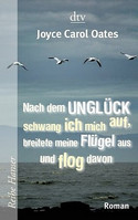 Nach dem Unglück schwang ich mich auf, breitete meine Flügel aus und flog davon