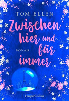 Zwischen hier und für immer