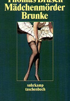 Mädchenmörder Brunke