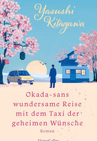 Okada-sans wundersame Reise mit dem Taxi der geheimen Wünsche