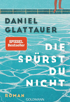 Die spürst du nicht