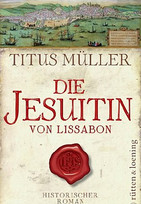Die Jesuitin von Lissabon