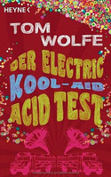 The electric kool-aid acid test