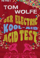 The electric kool-aid acid test