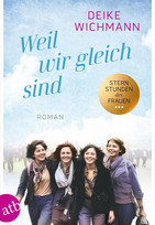 Weil wir gleich sind (Sternstunden der Frauen, Band 3)