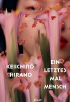 Ein letztes Mal Mensch