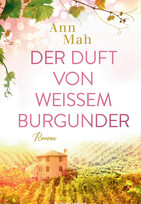 Der Duft von weißem Burgunder