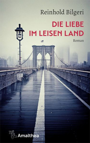 Die Liebe im leisen Land