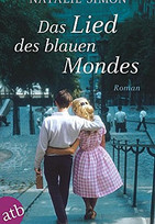 Das Lied des blauen Mondes