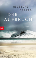 Der Aufbruch (Die Eismeertrilogie 1)