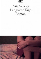 Langsame Tage