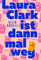 Laura Clark ist dann mal weg
