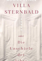Villa Sternbald oder Die Unschärfe der Jahre