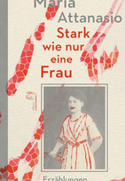 Stark wie nur eine Frau