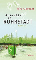 Anarchie in Ruhrstadt