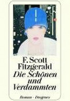 Die Schönen und Verdammten