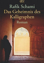 Das Geheimnis des Kalligraphen