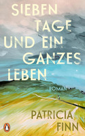 Sieben Tage und ein ganzes Leben