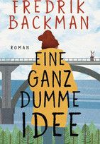 Eine ganz dumme Idee