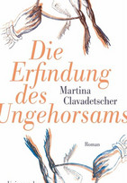 Die Erfindung des Ungehorsams