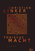 Toxische Macht